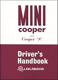 Mini Owners Handbook: Mini Cooper & Cooper S Mk 1: Part No. Akd3891