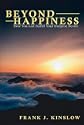 Beyond Happiness