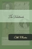The Dilettante