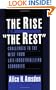 The Rise of "The Rest": Challenges to the West from Late-Industrializing Economies