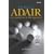 The Best of Adair on Leadership and Management