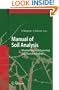 Manual of Soil Analysis : Monitoring and Assessing Soil Bioremediation (Soil Biology)