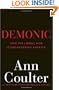Demonic: How the Liberal Mob Is Endangering America