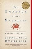 The Emperor of All Maladies: A Biography of Cancer (Thorndike Press Large Print Biography Series) [Hardcover]