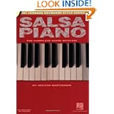 Salsa Piano - The Complete Guide with CD!: Hal Leonard Keyboard Style Series'