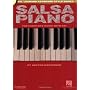 Salsa Piano - The Complete Guide with CD!: Hal Leo&hellip by Hector Martignon
