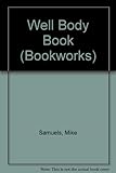 The well body book