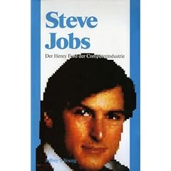 Steve Jobs. Der Henry Ford der Computerindustrie