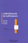 L'h�modialyse de suppl�ance