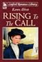 Rising to the Call (Linford Romance Library)
