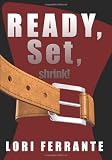 Ready, Set, Shrink!: Helpful Hints for Gastric Bypass Surgery