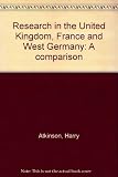 Research in the United Kingdom, France and West Germany : a comparison