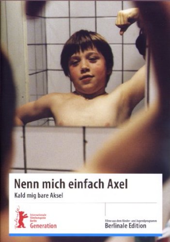 Nenn mich einfach Axel