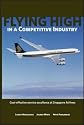 Flying High in a Competitive Industry: Cost-Effective Service Excellence at Singapore Airlines