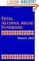 Fetal Alcohol Abuse Syndrome