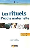 Les rituels à l\'école maternelle