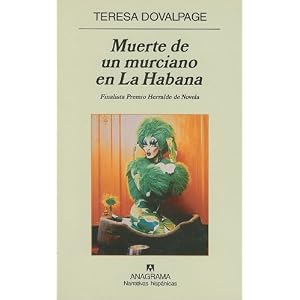 Muerte de un murciano en La Habana (Spanish Edition)