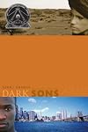 Dark Sons (Coretta Scott King Author Honor Books)