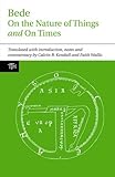 Bede : On the nature of things ; and, On times