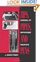 Zips, Pipes, And Pens: Arsenal Of Improvised Weapons