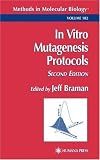 In Vitro Mutagenesis Protocols (Methods in Molecular Biology)