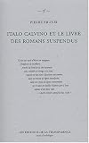 Italo Calvino et le livre des romans suspendus : Si par une nuit d\'hiver un voyageur