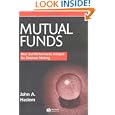 Mutual Funds: Risk And Performance Analysis For Decision Making by