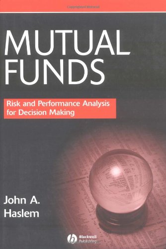 Mutual Funds Risk and Performance Analysis for Decision Making631215816