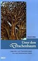 Unter dem Drachenbaum