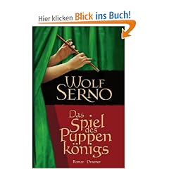 Das Spiel des Puppenk�nigs: Roman