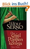 Das Spiel des Puppenk�nigs: Roman