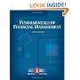 Fundamentals of Financial Management (with Thomson ONE - Business School Edition)
