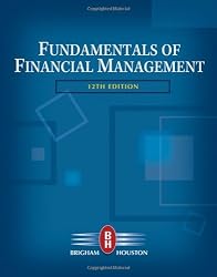 Fundamentals of Financial Management (with Thomson ONE - Business School Edition)