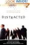 Distracted: The Erosion of Attention and the Coming Dark Age