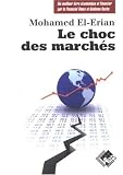 Le choc des marchés