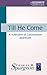 Till He Come (Christian Heritage)