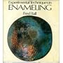 Experimental techniques in enameling