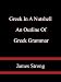 Greek In A Nutshell An Outline Of Greek Grammar - James Strong by James Strong