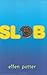 Slob