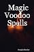 Magic Voodoo Spells