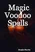 Magic Voodoo Spells