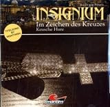 Insignium - Im Zeichen des Kreuzes 01: Keusche Hure - Ascan von Bargen