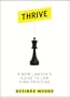 Thrive: A New Lawyer's Guide to Law Firm Practice