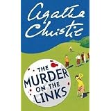 The Murder on the Links (Poirot)von "Agatha Christie"