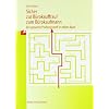 Sicher zur B�rokauffrau /zum B�rokaufmann: Der gesamte Pr�fungsstoff in einem Buch