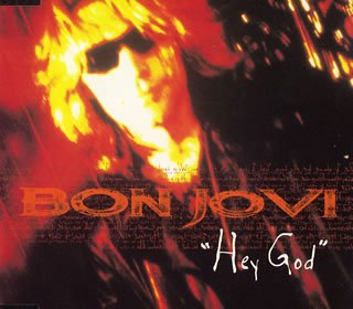Bon Jovi - Hey God (Single) - Zortam Music