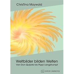 Weltbilder bilden Welten