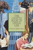 The Chatto book of office life