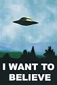 The X-Files I Want To Believe TV Poster Print - 24x36