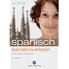 audio)) spanisch - Barcelona erleben. CD: Schnell, einfach und �berall lernen
